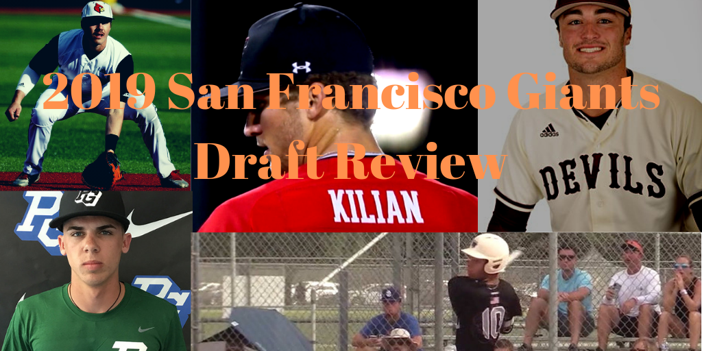 2019 San Francisco Giants Draft Review