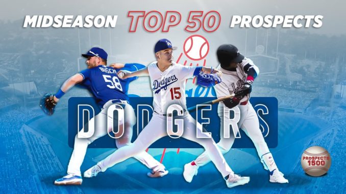Los Angeles Dodgers Top 51 Prospects