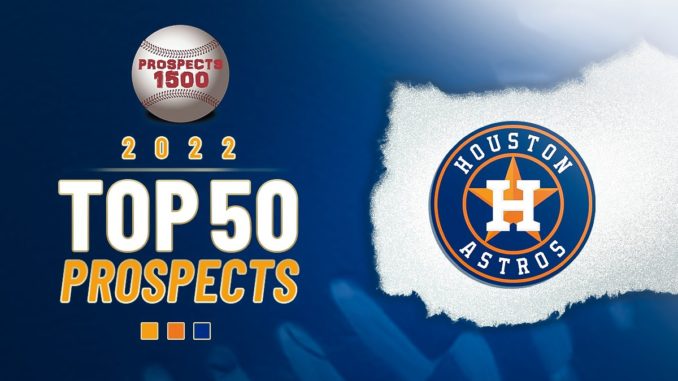 Houston Astros Top 50 Prospects (2022)