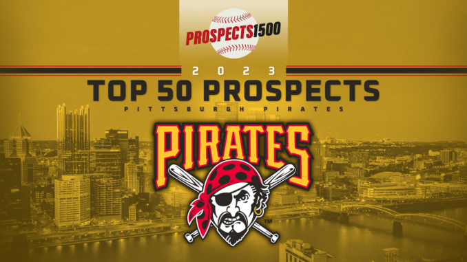 2023 Pittsburgh Pirates Top Prospects - FantraxHQ
